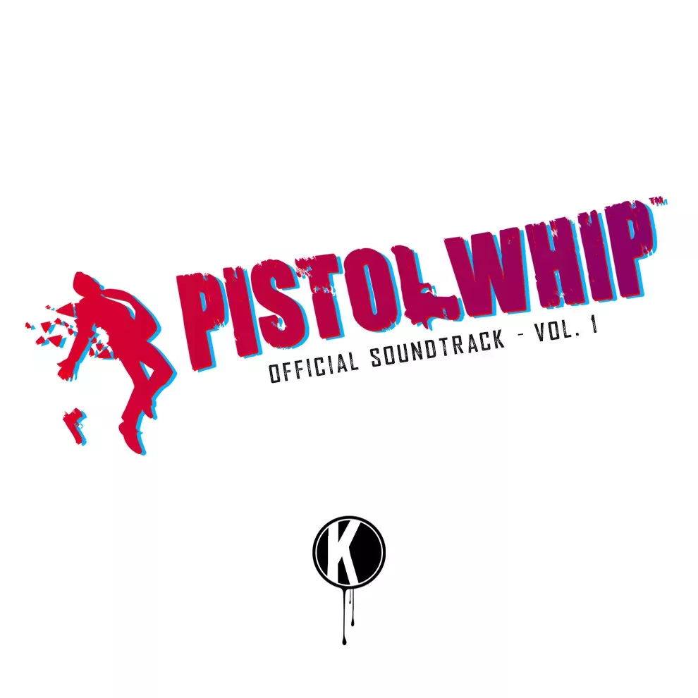 Pistol Whip Official Soundtrack Vol. 1