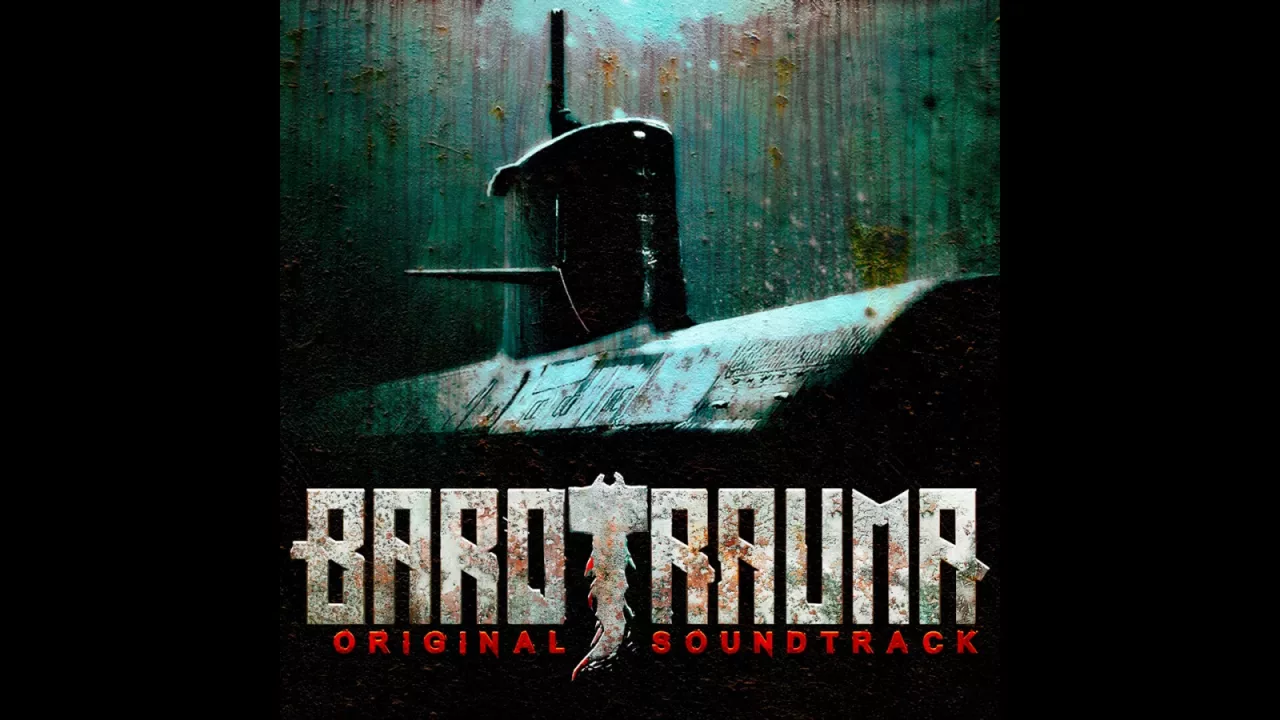 Barotrauma - Soundtrack
