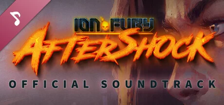 Ion Fury: Aftershock Soundtrack