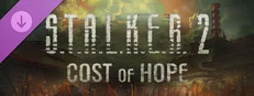 S.T.A.L.K.E.R. 2: Cost of Hope