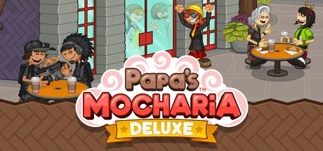 Papas Mocharia Deluxe