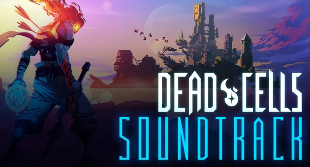 Dead Cells: Soundtrack