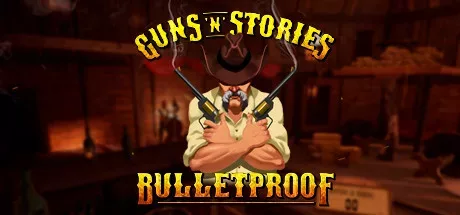 GunsnStories: Bulletproof VR