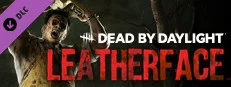 Dead by Daylight - Leatherface™
