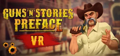 GunsnStories: Preface VR