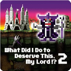 What Did I Do to Deserve This, My Lord!? 2 [PSP]