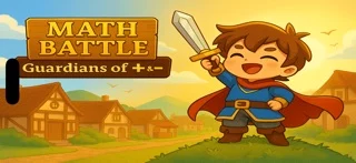 Math Battle: Guardian of + & -