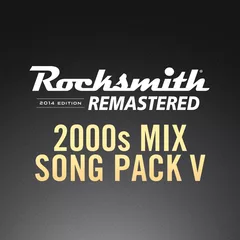 Rocksmith® 2014 – 2000s Mix V Song Pack