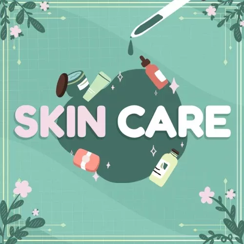 Skin care