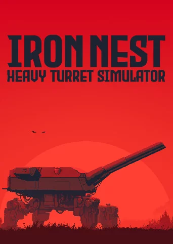 IRON NEST: Heavy Turret Simulator Demo