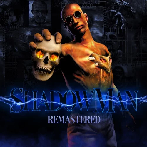 Shadow Man Remastered