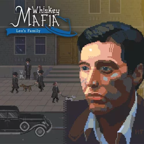 Whiskey Mafia: Leos Family