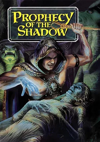 Prophecy of the Shadow