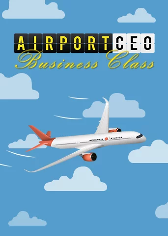 Airport CEO - Business Class Edition