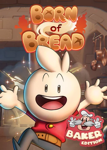 Born of Bread - Baker Edition