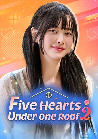Five Hearts Under One Roof 2