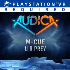 AUDICA™: U R Prey - M-Cue