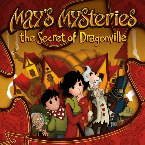Mays Mysteries: The Secret of Dragonville