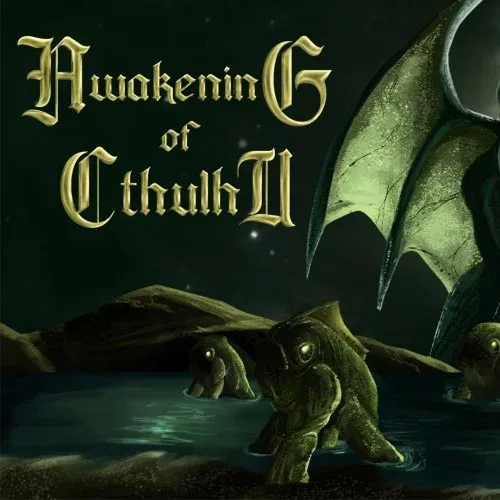 Awakening of Cthulhu