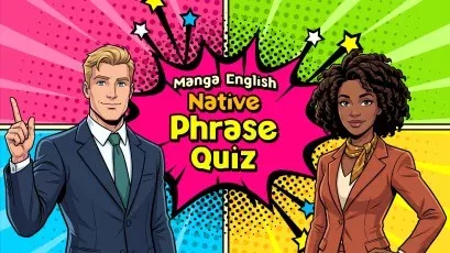 Manga English Native Phrase Quiz
