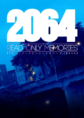 2064: Read Only Memories - Sights and Sounds of Neo-SF
