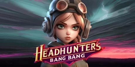 Headhunters: Bang Bang