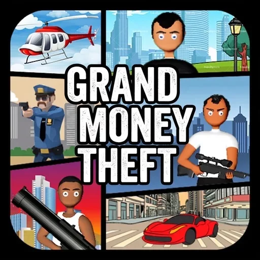 Grand Money Theft