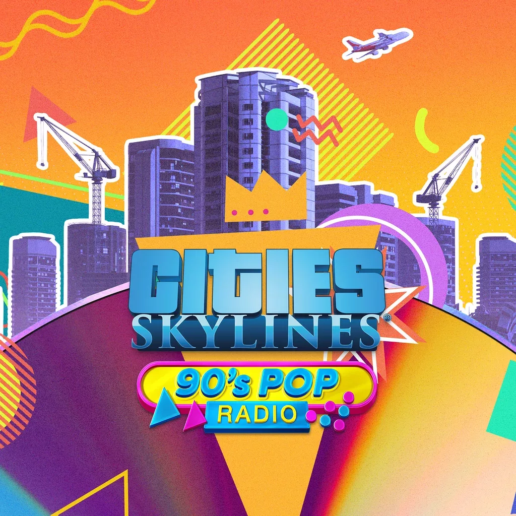 Cities: Skylines - 90s Pop Radio
