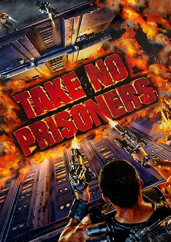 Take No Prisoners