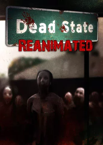 Dead State: Reanimated