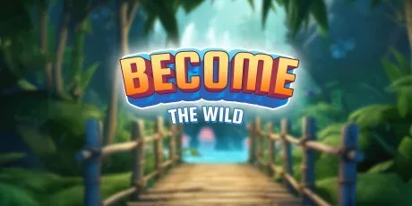 Become The Wild