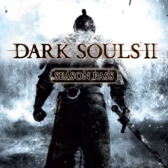 DARK SOULS™ II Season Pass