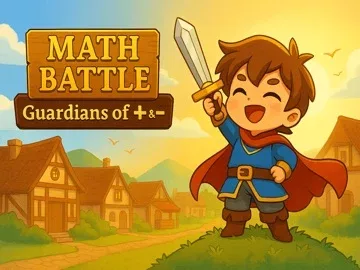 Math Battle: Guardian of + & -