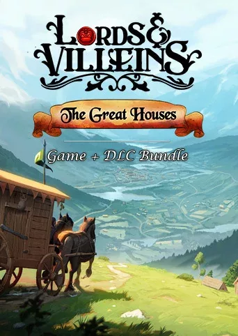 Lords and Villeins: The Great Houses Edition