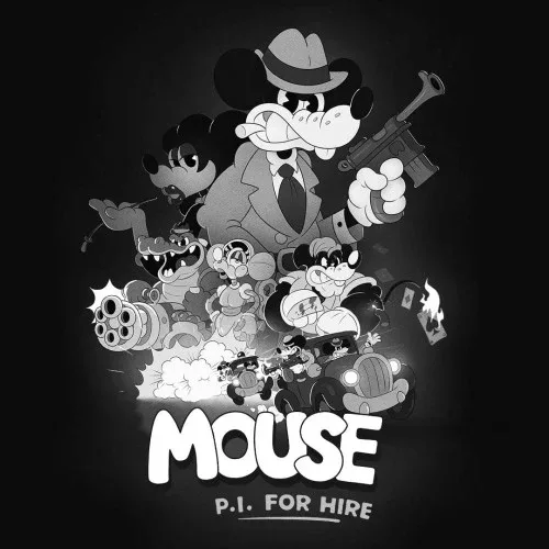 MOUSE: P.I. For Hire