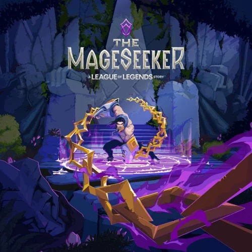 The Mageseeker: A League of Legends Story™