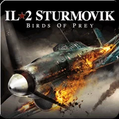 IL-2 STURMOVIK: BIRDS OF PREY