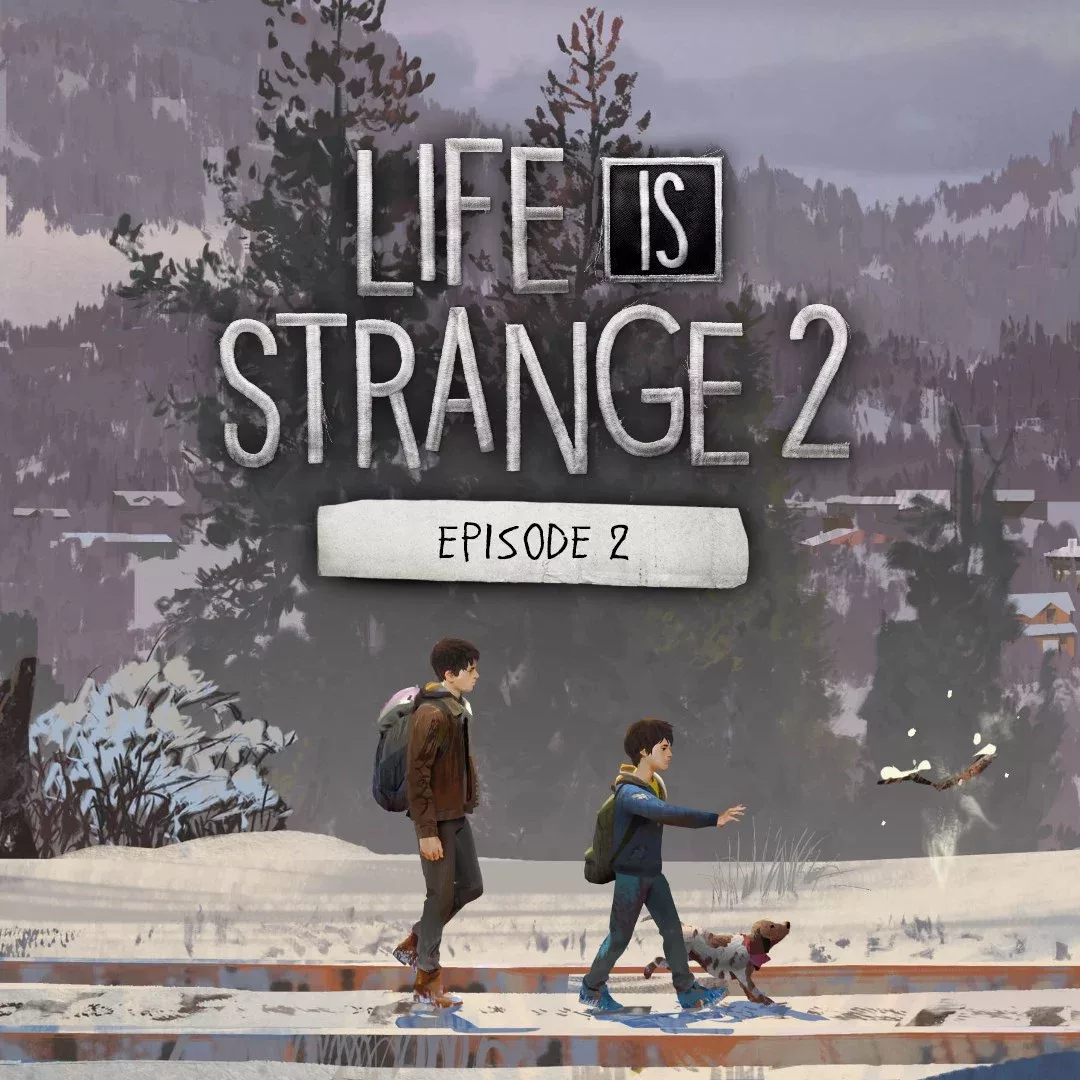 Life is Strange 2 - エピソード2