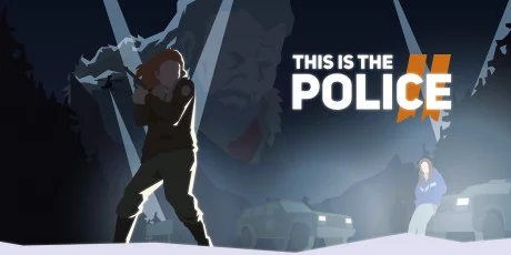 This Is The Police 2