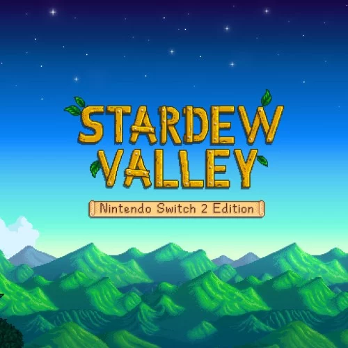 Stardew Valley – Nintendo Switch™ 2 Edition