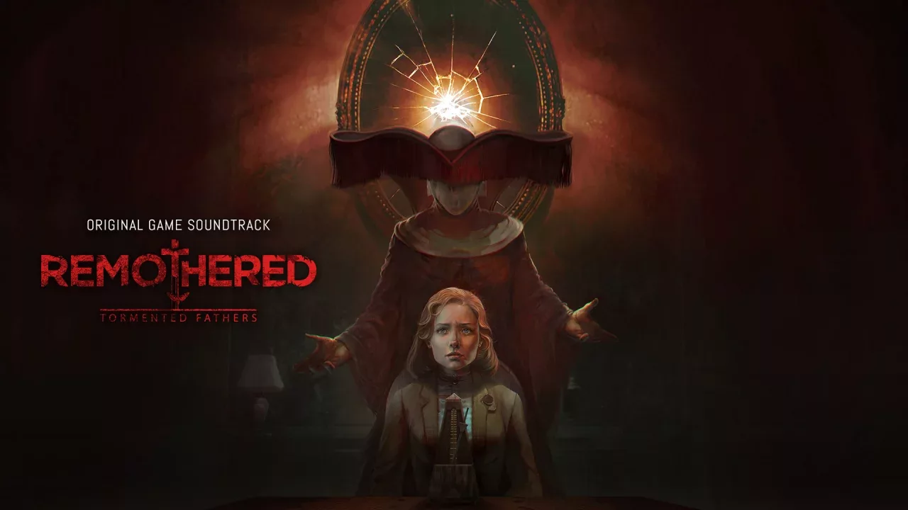 Remothered: Tormented Fathers - Original Soundtrack