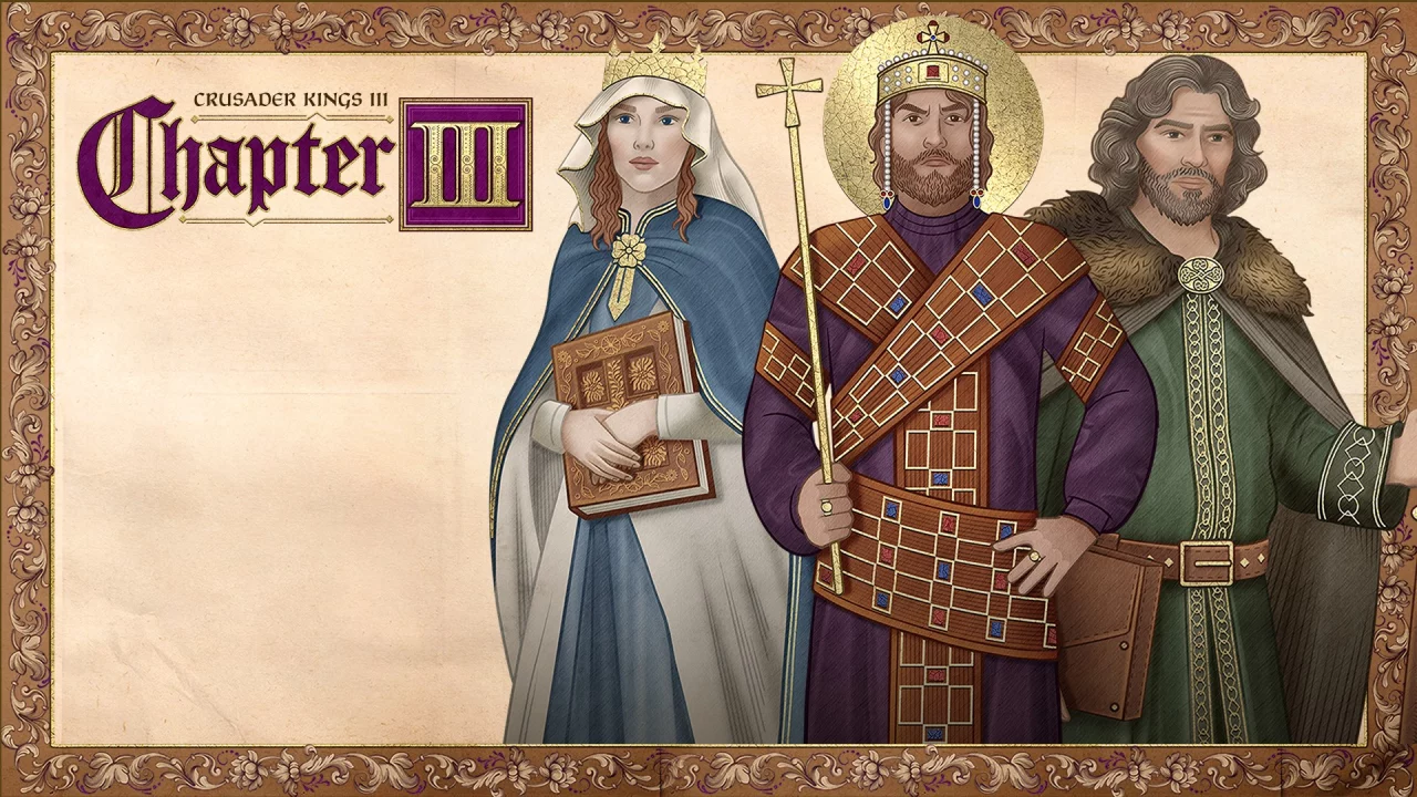 Crusader Kings III: Chapter III