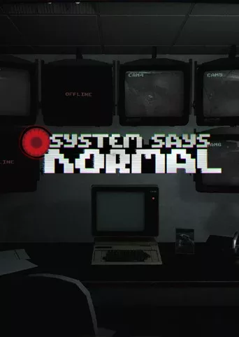 System Says Normal
