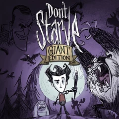 Dont Starve: Giant Edition