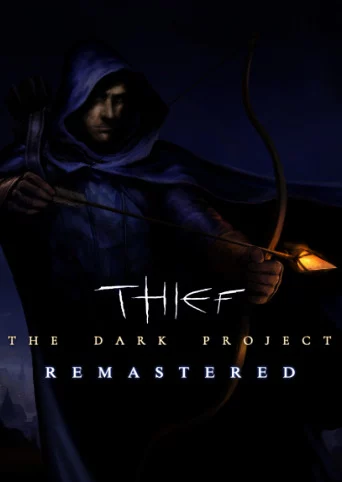 Thief: The Dark Project Remastered