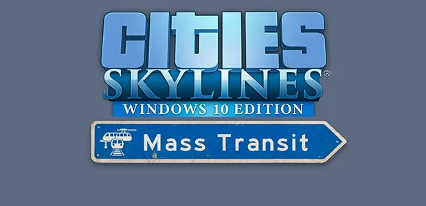 Cities: Skylines - Mass Transit
