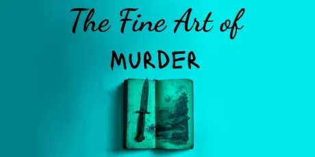 The Fine Art of Murder