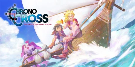 CHRONO CROSS: THE RADICAL DREAMERS EDITION