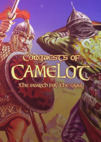 Conquests of Camelot: The Search for the Grail