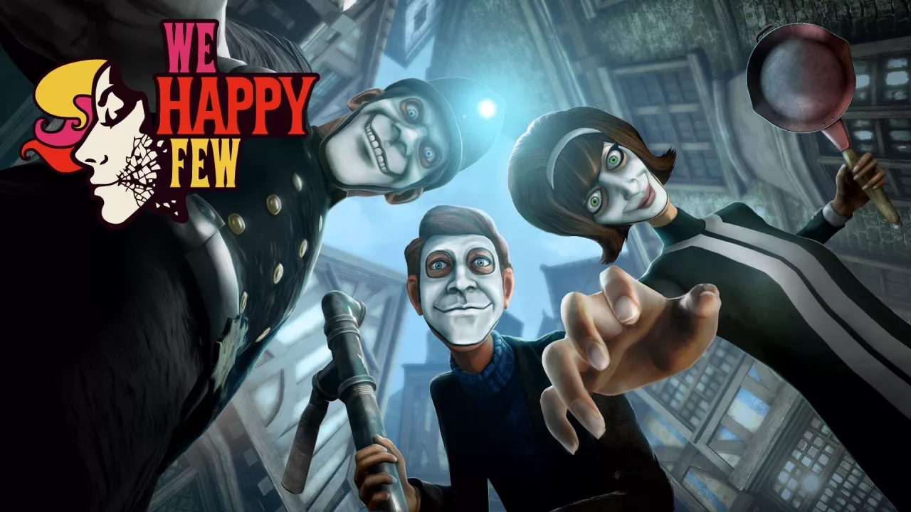 We Happy Few